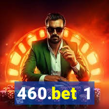 460.bet 1